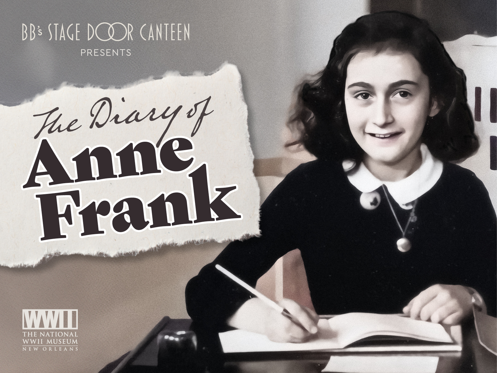 The Diary of Anne Frank, The National WWII Museum