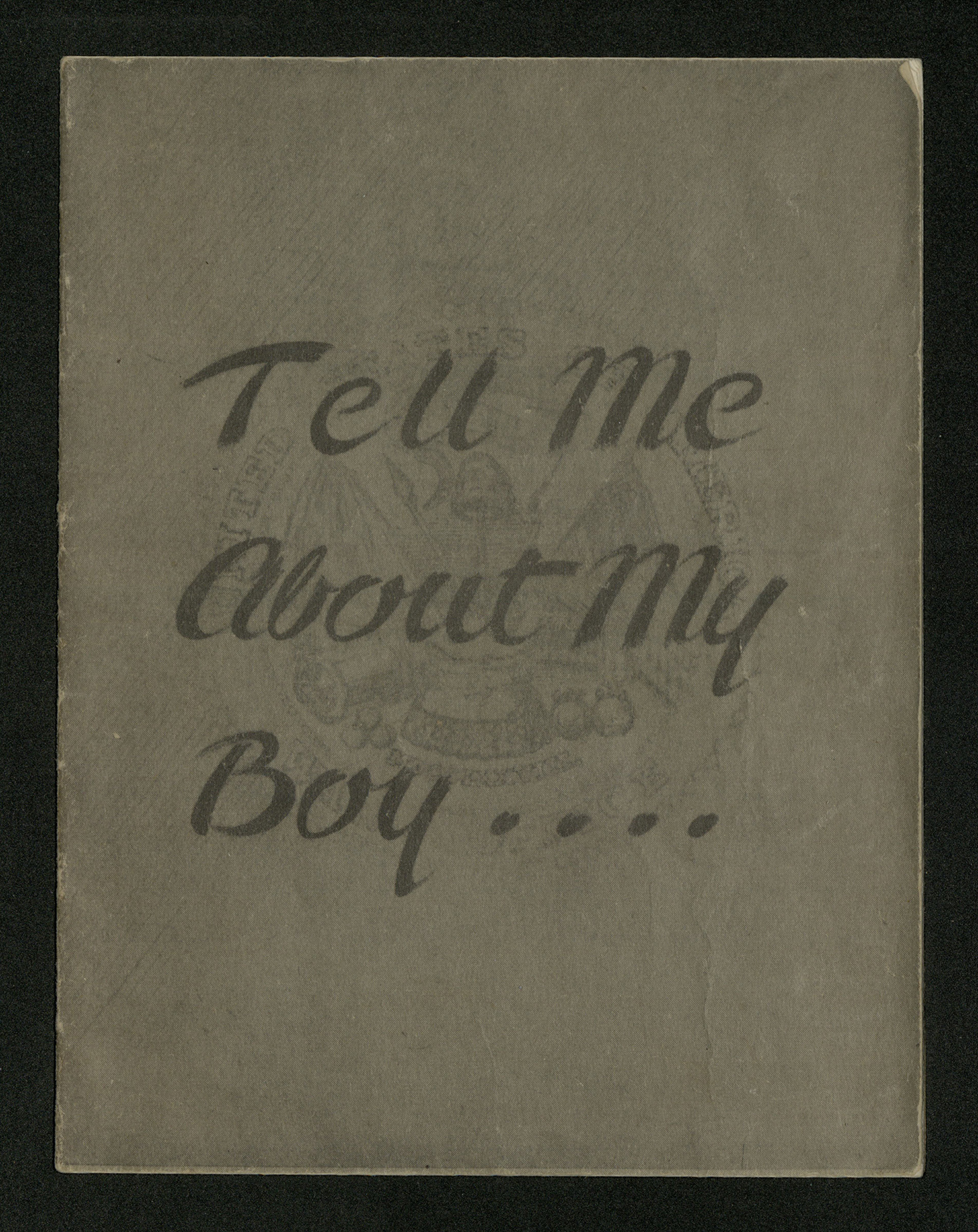 Pamphlet titled "Tell Me About My Boy"