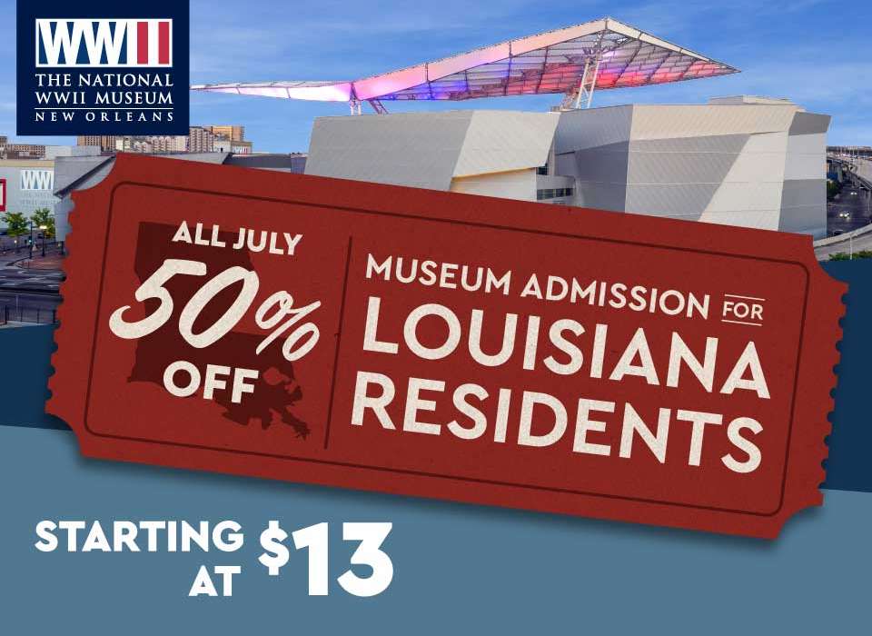 Louisiana Residents Month | 50% off admission in July 2025 for residents