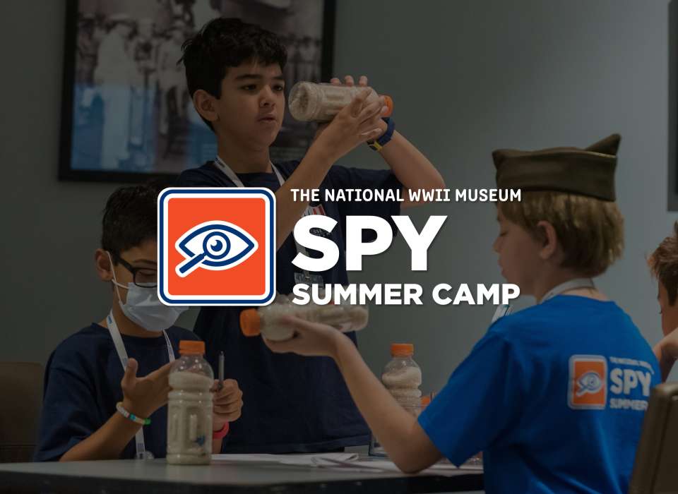 Summer Spy Camp | National WWII Museum