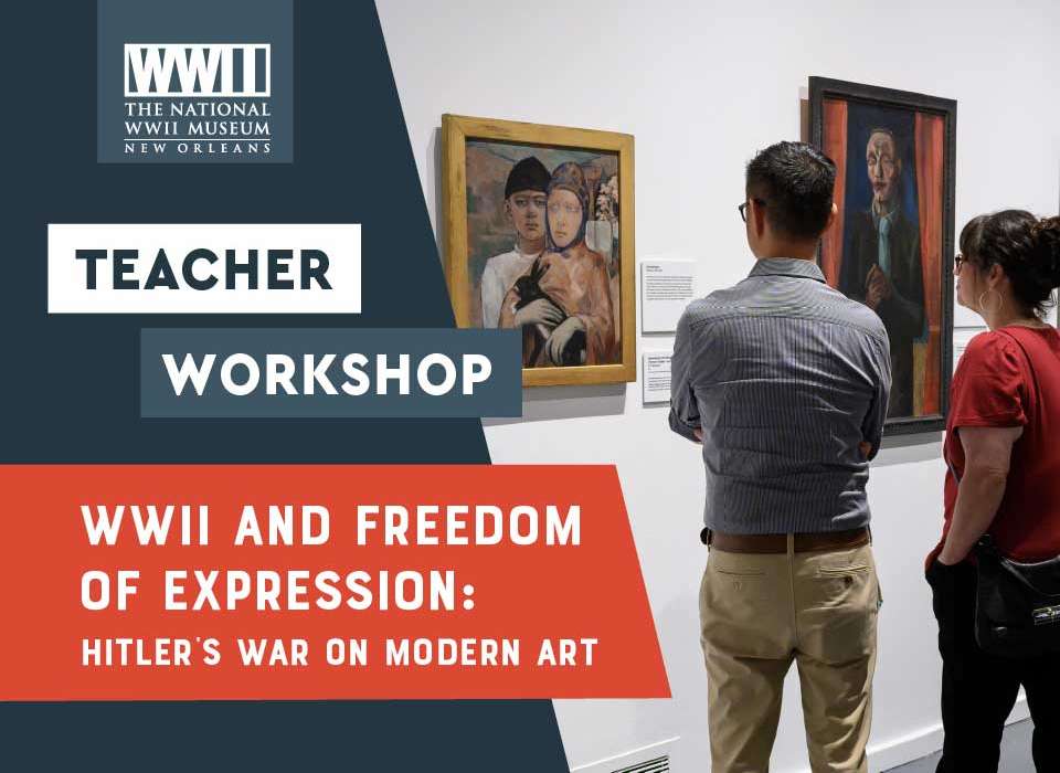 Teaching WWII: Hitler’s War on Modern Art and Freedom of Expression