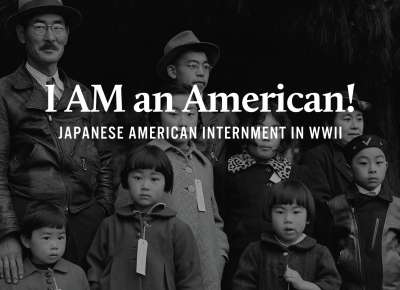 Japanese Internment Virtual Field Trip 