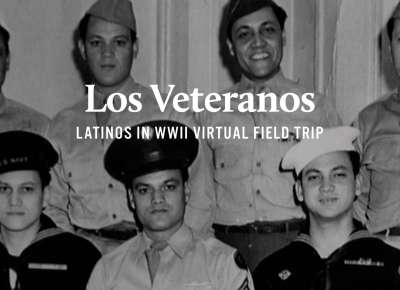 Los Veteranos Virtual Field Trip